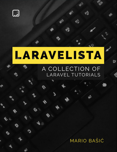A Collection of Laravel Tutorials Book Cover